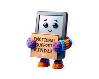 Emotional Support Kindle: Vinyl Waterproof Sticker - Therapy Anxiety Relief, Motivation, Mental Health Sticker Crochet Style Tablet