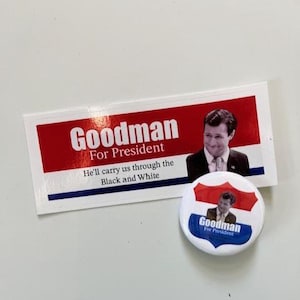 Botón y pegatina troquelada de la campaña "Vote por Goodman"