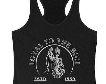 Loyal to the Boil Women's Tank Top - Southern Grit with a Cajun Kick!