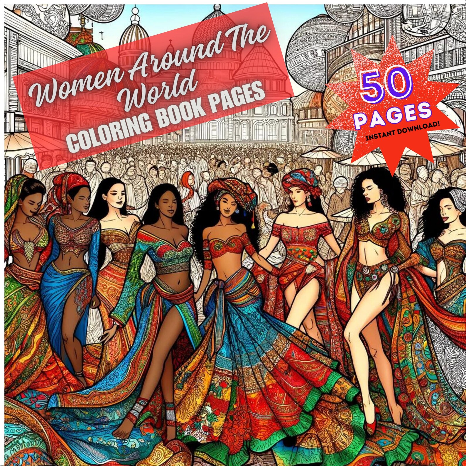 50 Digital Coloring Pages of Women Around the World - Adult Coloring ...