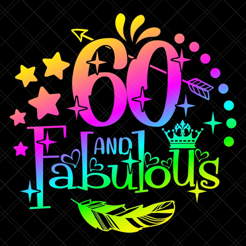 60 and Fabulous - Etsy