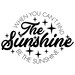 When You Cant Find the Sunshine Be the Sunshine SVG PNG EPS Digital ...