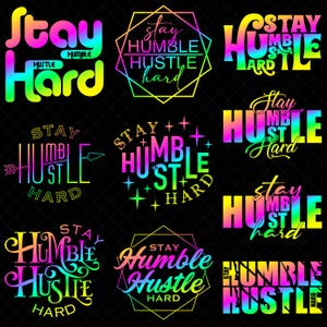 Stay Humble Hustle Hard Entrepreneur Quotes Funny Bundle SVG PNG EPS Digital Download Print Cut Files