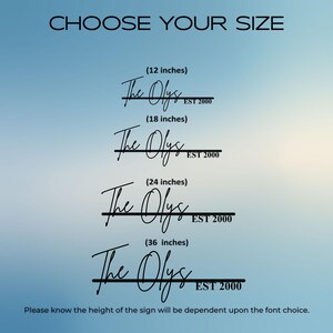 May include: A black metal sign design featuring the text The Olys EST 2000 in a script font, displayed in four sizes: 12 inches, 18 inches, 24 inches, and 36 inches. The text CHOOSE YOUR SIZE appears at the top, with a disclaimer at the bottom.