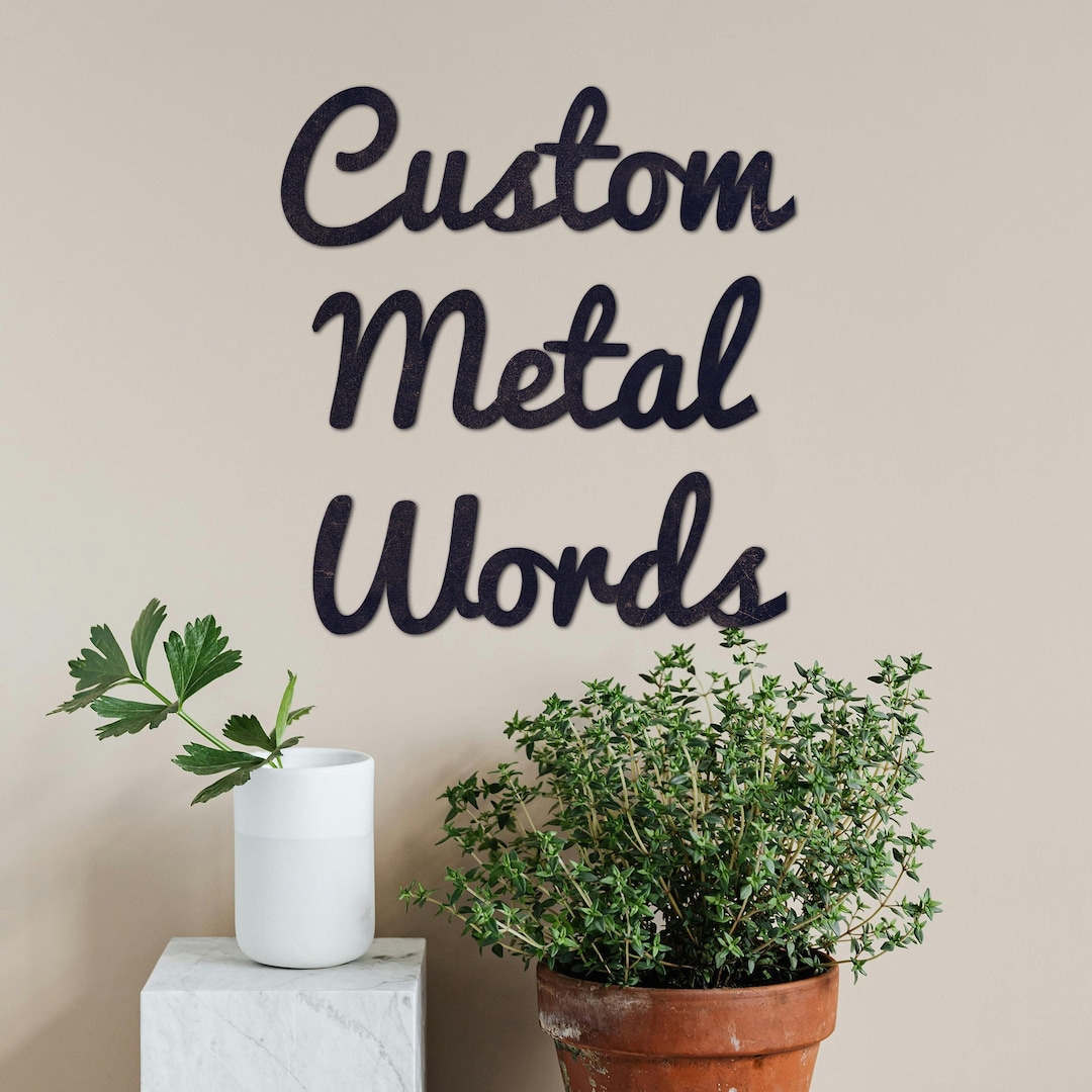 Custom Metal Words Your Custom Text Metal Name Sign Indoor Outdoor Wall ...