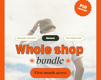 Whole shop bundle Moment Mockups PSD mockup bundle monthly Pass entire Shop Bundle full Access Gildan mockups gildan mock up gildan bundle