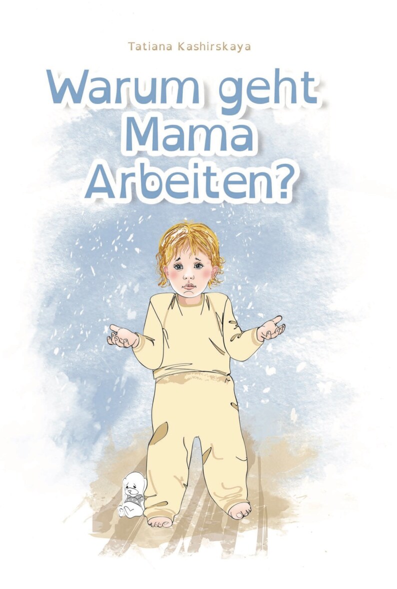 Warum geht Mama arbeiten image 1