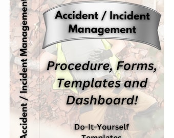 Workplace Accident / Incident Management Toolkit (Procedure, Forms and Dashboard) - 2026