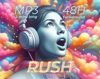 Personal Gift Song (MP3 File) "RUSH" package: A Mindfully Tailored Unforgettable Gift | 2 day turnaround, quick and affordable.