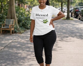 Blessed Christian Shirt for Women, Jeremiah 17:7 T-Shirt, Bible Verse Tee, Faith Shirt, Christian Gift for Her