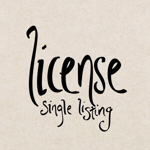 May include: Black and white handwritten text that reads "license single listing" on a beige background.
