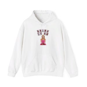 Bring it on if you&#39;re a Cheerleader Hoodie