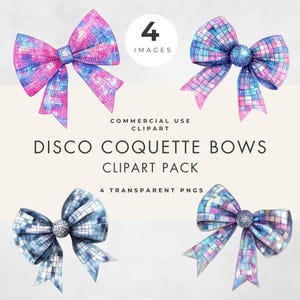 Könnte beinhalten: Vier Aquarell-Illustrationen von Disco-Bändern mit einem glitzernden Mosaikmuster. Die Schleifen sind in Rosa-, Blau- und Lilatönen gehalten. Der Text "DISCO COQUETTE BOWS CLIPART PACK" wird unter den Bildern angezeigt.