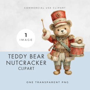 Könnte beinhalten: Aquarell-Illustration eines Teddybären als Nussknacker. Der Bär trägt eine rot-goldene Uniform mit passendem Hut und hält eine Trommel und einen Trommelstock. Der Text "TEDDY BEAR NUTCRACKER CLIPART" ist enthalten.