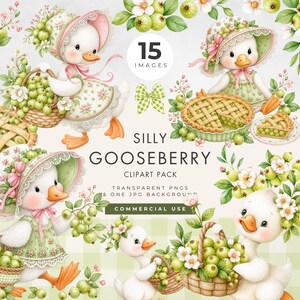 Puede incluir: Una colección de imágenes digitales con patitos blancos con capotas y vestidos florales, acompañados de cestas de grosellas, un pastel de rejilla y un lazo de cuadros vichy verde, con el texto 15 IMAGES SILLY GOOSEBERRY CLIPART PACK.