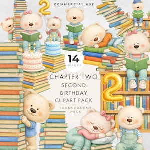 May include: A digital clipart pack featuring adorable teddy bears celebrating a second birthday. The bears are depicted with books, birthday cakes, and balloons. The image includes the text "Chapter Two Second Birthday Clipart Pack" and "14 Images".