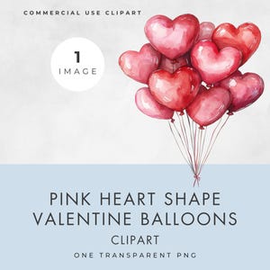 Valentine Balloons Clipart, SINGLE IMAGE, Commercial License, Transparent PNG, Watercolor Pink Heart Balloons, Valentines Day, Paper Crafts