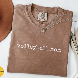 Comfort Colors® Volleyball Mom Shirt, Volleyball Gameday Shirt, Volleyball Gifts, Gift For Volleyball Mom, Cute Volleyball Lover Shirt