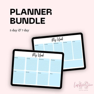 Puede incluir: Dos plantillas de planificador digital en tabletas. El texto "PLANNER BUNDLE" está en la parte superior, con "5 day & 7 day" debajo. Cada tableta muestra un diseño de planificador semanal con secciones azul claro para cada día y el texto "My Week".
