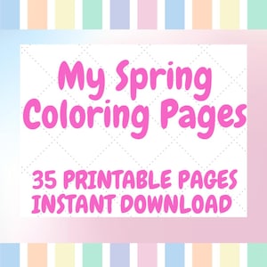 My Spring Coloring Pages for Kids – Seasonal Activity Sheets – Coloring Printable PDF