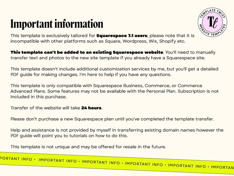 Pu&ograve; includere: Pagina color crema con testo nero intitolata "Informazioni importanti". Il testo descrive la compatibilit&agrave; del modello Squarespace, le istruzioni per il trasferimento e i requisiti del piano. Un logo circolare con "Template Twist" &egrave; nell'angolo in alto a destra.