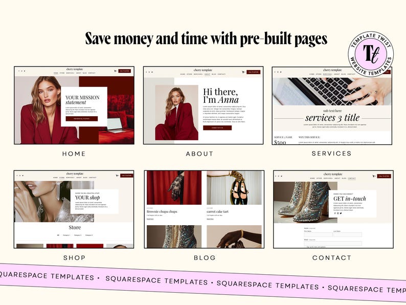 May include: A digital display of six website page layouts titled Home, About, Services, Shop, Blog, and Contact. The designs feature a cream and deep red color palette with serif typography, fashion photography, and the text Save money and time with pre-built pages.