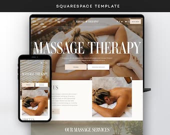 May include: A website template for a massage therapist displayed on a laptop and a smartphone screen. The design features a neutral color palette, serif typography, and imagery of a person receiving a massage. The text reads Massage Therapy.