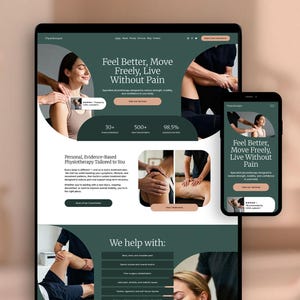 May include: A digital mockup of a website and mobile app for a physiotherapy clinic. The website features a green and white colour scheme with the text "Feel Better, Move Freely, Live Without Pain."