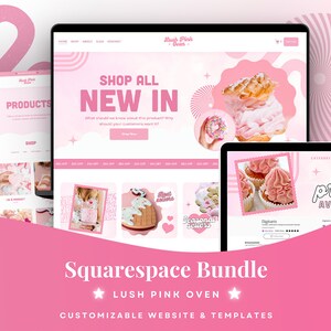 May include: A Squarespace website template bundle titled Lush Pink Oven featuring a pink colour palette, various product images of cupcakes and pastries, navigation menus, and promotional text including Shop All New In and New Products Available.