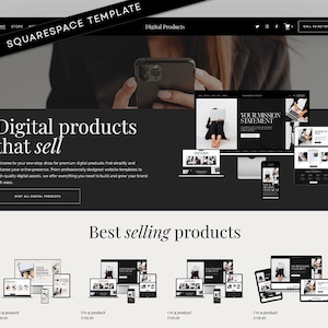 May include: A Squarespace website template for digital products featuring a black and white color scheme. The layout includes a header with navigation, a hero section with the text Digital products that sell, and a grid of best selling products.