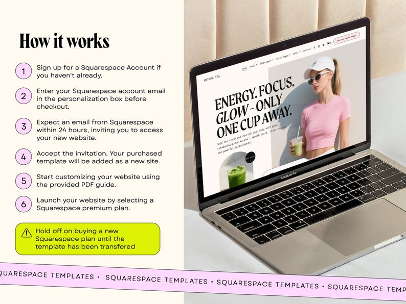 Pu&ograve; includere: Un laptop mostra un sito web con il testo "ENERGY. FOCUS. GLOW - ONLY ONE CUP AWAY." Lo schermo mostra una donna con un top rosa che tiene in mano una bevanda. Il laptop &egrave; aperto accanto a un elenco di passaggi su come utilizzare un account Squarespace.