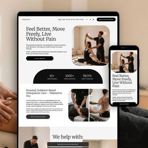 May include: A website design for a chiropractic clinic displayed on a tablet and smartphone. The site's headline reads "Feel Better, Move Freely, Live Without Pain." Images show chiropractic treatments and patient satisfaction.
