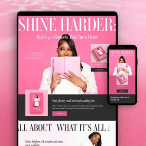 Może przedstawiać: Cyfrowy wyświetlacz strony internetowej zatytułowanej SHINE HARDER: Building a Business That Turns Heads, z różowym tłem, osobą trzymającą różowy notatnik oraz telefonem komórkowym pokazującym ten sam układ strony z tekstem i grafikami.