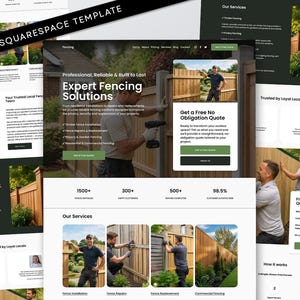 May include: A Squarespace website template for a fencing business featuring a dark green and white colour scheme. The layout includes sections for expert fencing solutions, service descriptions, customer testimonials, and a free quote form.