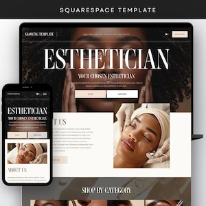 Op de afbeelding: Een Squarespace-websitetemplate weergegeven op een laptop en een smartphone. Het ontwerp bevat de tekst ESTHETICIAN en YOUR CHOSEN ESTHETICIAN, met afbeeldingen van een gezichtsbehandeling, shop- en services-knoppen en een shop by category-sectie.