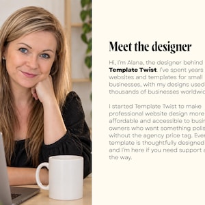 Pode incluir: Uma pessoa loira vestindo uma blusa preta sentada a uma mesa com um laptop e uma caneca branca. O texto diz: Meet the designer. Hi, I'm Alana, the designer behind Template Twist. I've spent years creating websites and templates for businesses.