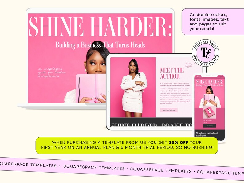 May include: A digital website template display featuring a laptop, tablet, and smartphone showing a pink-themed layout with the text SHINE HARDER: Building a Business That Turns Heads, Meet the Author, and various promotional text boxes.