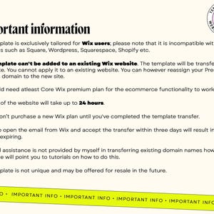 May include: A cream-colored document with the title "Important information" in bold black font. The text explains details about a Wix website template, including transfer instructions and limitations. A circular logo is in the upper right corner.