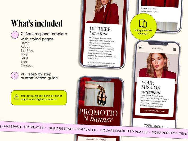 May include: A Squarespace website template kit featuring mobile screen previews with a maroon and white color scheme. The text includes 'What's included', 'HI THERE, I'm Anna', 'YOUR MISSION statement', and 'PROMOTION banner'. A bright green circle highlights 'Responsive design'.