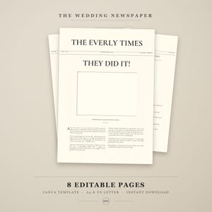 Peut inclure: Un modèle de journal de mariage intitulé The Everly Times avec le titre They Did It, comprenant un espace rectangulaire vide pour une photo, des colonnes de texte imprimé et le sous-titre 8 Editable Pages, Canva Template, A4 & US Letter.