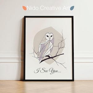 Arte murale con gufo geometrico, stampa minimalista di barbagianni, illustrazione moderna di animali, poster digitale con estetica della natura, citazione "Ti vedo" per la decorazione della casa