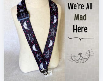 Disney Cheshire Cat Pin Trading Lanyard - We’re All Mad Here - Adjustable Crossbody Lanyard