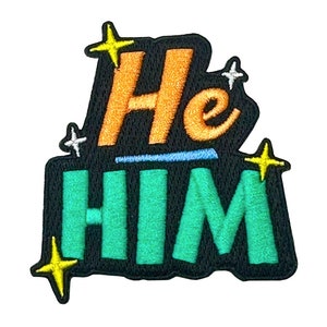 Iron-On Embroidered Patch - Pronouns He Him (Orange/Green)