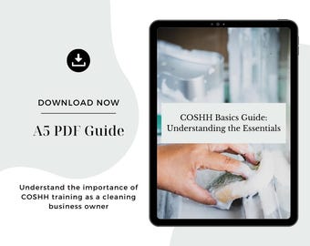 COSHH Essentials Guide, Cleaning Business Owners, Staff Training Materials, Domestic Cleaning, Commercial Cleaning