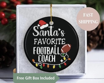 Football Coach Ornament, Custom Santas Favorite Football Coach Gift, Christmas Gift for Football Coach Thank You Gift for Football Coach