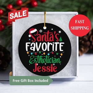 Esthetician Gift, Personalized Santa&#39;s Favorite Esthetician Christmas Ornaments, Custom Name Ceramic Ornaments, Secret Santa Gifts,