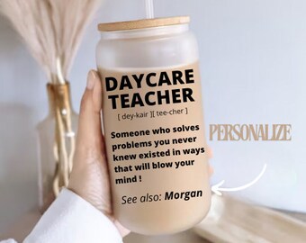 Daycare Teacher 16oz Iced Coffee Cup Personalized Daycare Teacher Gift, Cold Drink Cup, Frosted Can Glass Smoothie Straw, Bamboo Lid