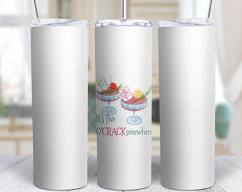 Funny Mahjong Tumbler – It’s Five O’Crack 20oz Tumbler With Stainless Steel Cup