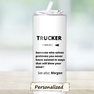 Trucker Gift, Personalized 20oz Tumbler, Custom Name Tumbler, Trucker Nutrition Facts, Truck driver gift, Christmas Gifts Trucker Travel Cup