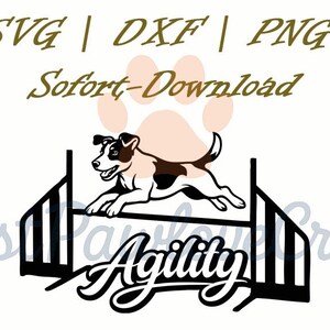 Könnte beinhalten: Schwarz-weiße Grafik eines Hundes, der über eine Agility-Hürde springt. Das Wort "Agility" steht in Schreibschrift unter der Hürde. Über dem Hund stehen die Worte "SVG | DXF | PNG" und "Sofort-Download".